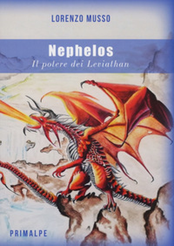 Nephelos. Il potere dei Leviathan - Librerie.coop Nephelos. Il potere dei Leviathan - Librerie.coop
