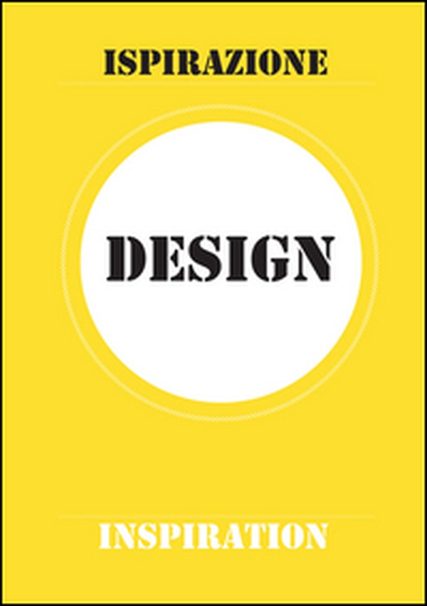 Design. Ispirazione-Inspiration - Librerie.coop Design. Ispirazione-Inspiration - Librerie.coop