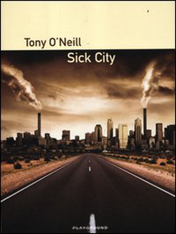 Sick City - Librerie.coop Sick City - Librerie.coop