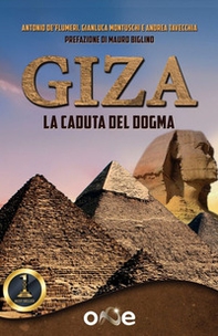 Giza. La caduta del dogma - Librerie.coop