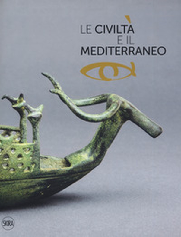 Le civiltà e il Mediterraneo - Librerie.coop Le civiltà e il Mediterraneo - Librerie.coop