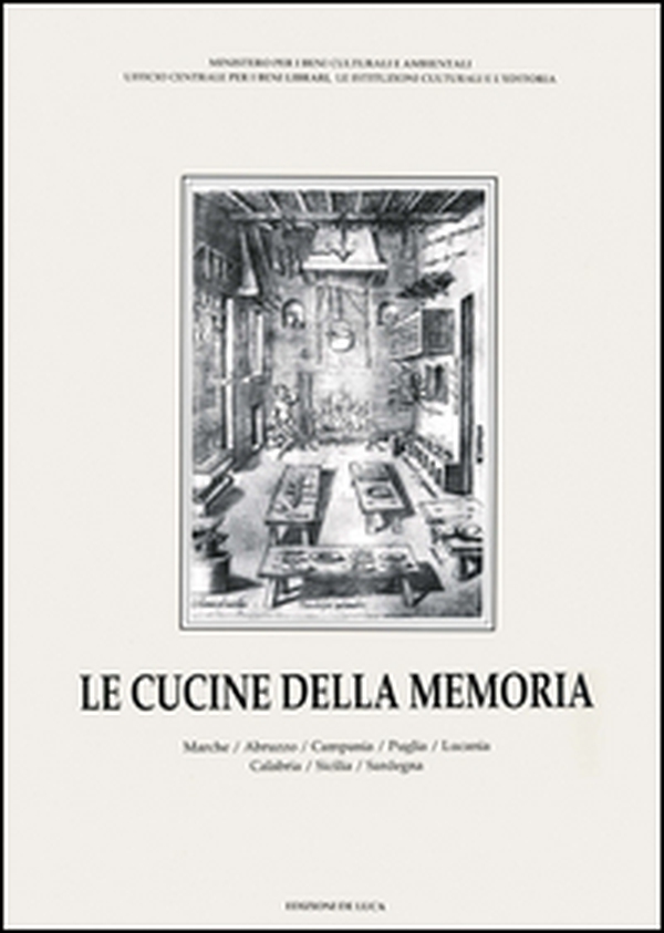 Le cucine della memoria - Librerie.coop Le cucine della memoria - Librerie.coop