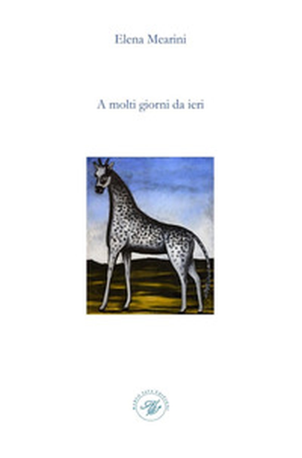 A molti giorni da ieri - Librerie.coop A molti giorni da ieri - Librerie.coop