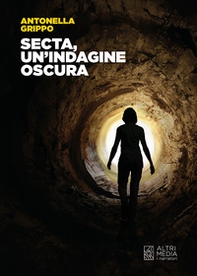 Secta, un'indagine oscura - Librerie.coop