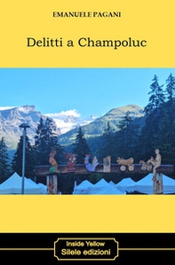 Delitti a Champoluc - Librerie.coop