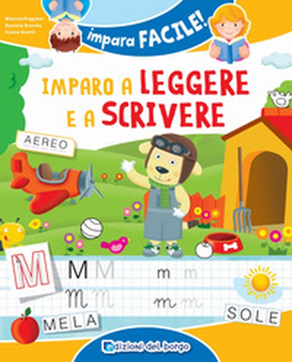 Imparo a leggere e a scrivere - Librerie.coop Imparo a leggere e a scrivere - Librerie.coop