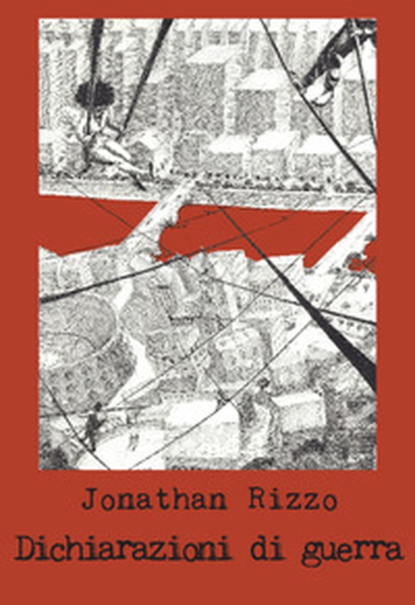Dichiarazioni di guerra - Librerie.coop Dichiarazioni di guerra - Librerie.coop