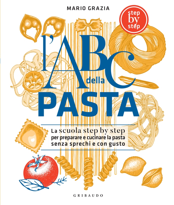 L'ABC della pasta - Librerie.coop L'ABC della pasta - Librerie.coop