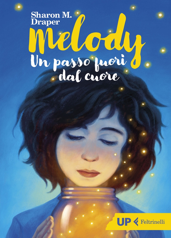 Melody. Un passo fuori dal cuore - Librerie.coop Melody. Un passo fuori dal cuore - Librerie.coop