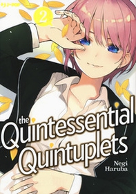 The quintessential quintuplets - Vol. 2 - Librerie.coop