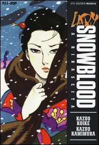 La rinascita. Lady Snowblood - Librerie.coop