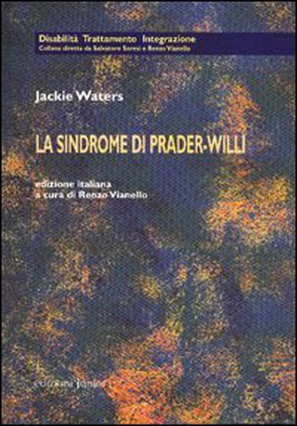 La sindrome di Prader-Willi - Librerie.coop La sindrome di Prader-Willi - Librerie.coop