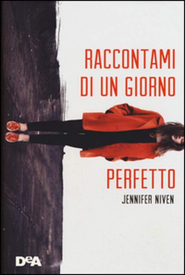 Raccontami di un giorno perfetto - Librerie.coop Raccontami di un giorno perfetto - Librerie.coop