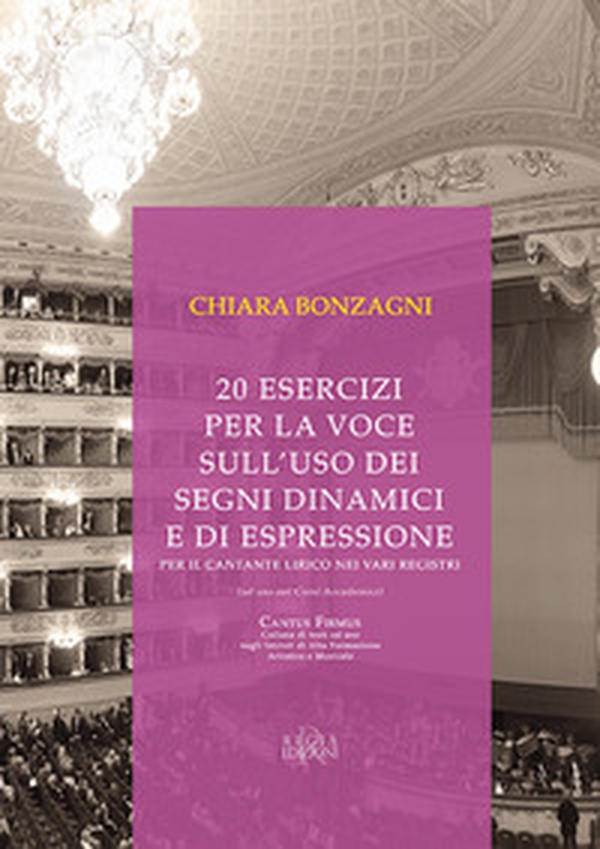 20 esercizi per la voce sull'uso dei segni dinamici e di espressione. Per il cantante lirico nei vari registri - Librerie.coop 20 esercizi per la voce sull'uso dei segni dinamici e di espressione. Per il cantante lirico nei vari registri - Librerie.coop