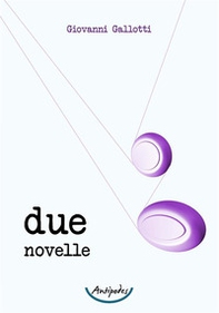 Due novelle - Librerie.coop