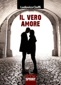 Il vero amore - Librerie.coop