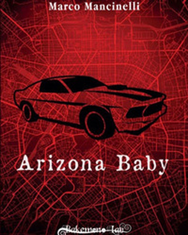 Arizona baby - Librerie.coop Arizona baby - Librerie.coop