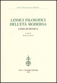 Lessici filosofici dell'età moderna. Linee di ricerca - Librerie.coop
