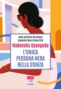 L’unica persona nera nella stanza - Librerie.coop