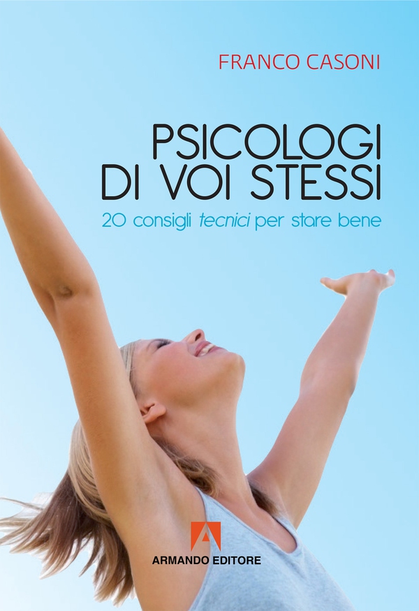 Psicologi di voi stessi - Librerie.coop Psicologi di voi stessi - Librerie.coop
