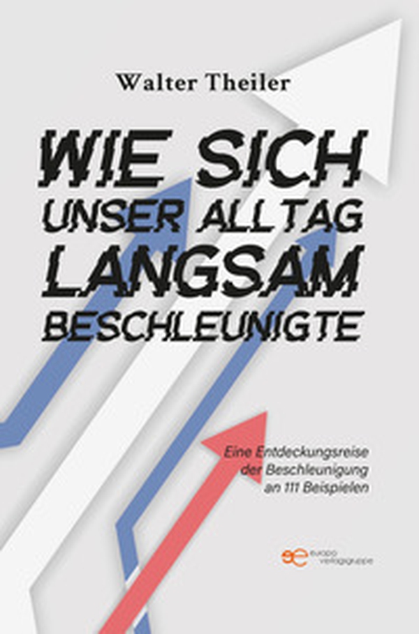 Wie sich unser Alltag langsam beschleunigte - Librerie.coop Wie sich unser Alltag langsam beschleunigte - Librerie.coop