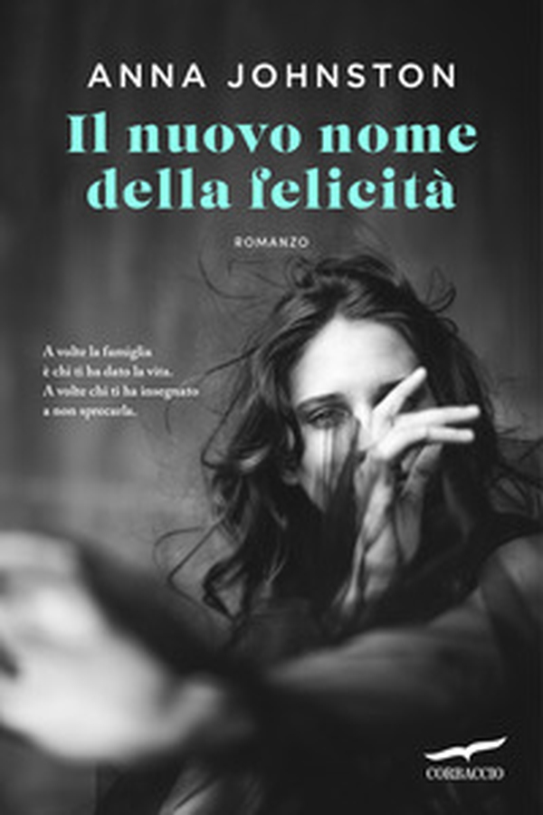 Il nuovo nome della felicità - Librerie.coop