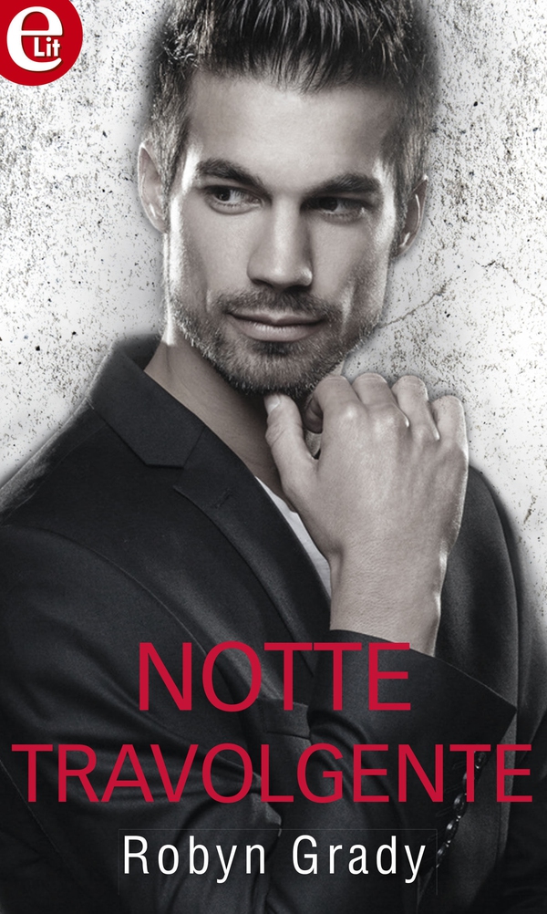 Notte travolgente (eLit) - Librerie.coop Notte travolgente (eLit) - Librerie.coop