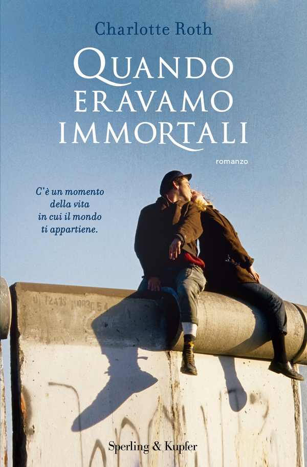 Quando eravamo immortali - Librerie.coop Quando eravamo immortali - Librerie.coop