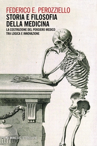 Federico Edoardo Perozziello Storia e filosofia della medicina - Librerie.coop