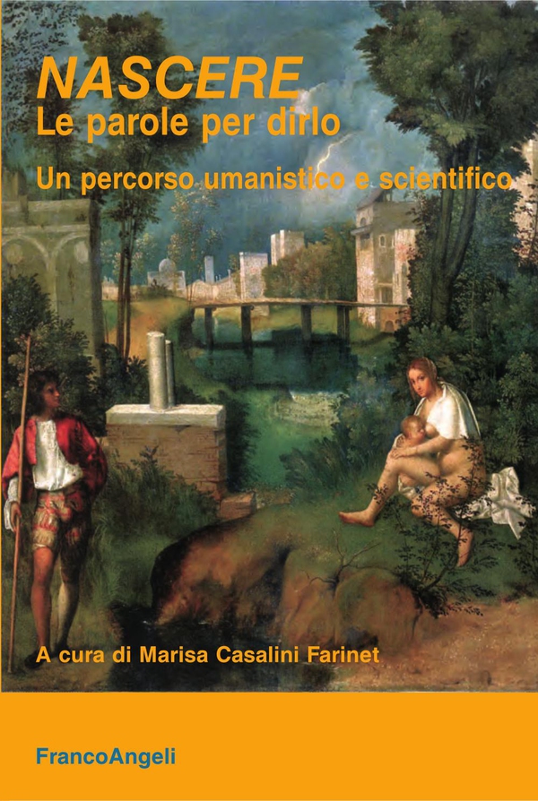 Nascere. Le parole per dirlo. Un percorso umanistico e scientifico - Librerie.coop Nascere. Le parole per dirlo. Un percorso umanistico e scientifico - Librerie.coop