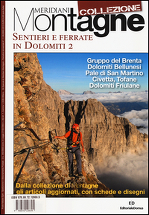 Sentieri e ferrate in Dolomiti - Librerie.coop Sentieri e ferrate in Dolomiti - Librerie.coop