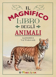 Il magnifico libro degli animali - Librerie.coop Il magnifico libro degli animali - Librerie.coop