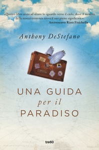 Una guida per il paradiso - Librerie.coop Una guida per il paradiso - Librerie.coop