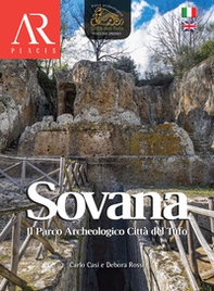Sovana. Il parco archeologico Città del Tufo. Ediz. italiana e inglese - Vol. 1 - Librerie.coop