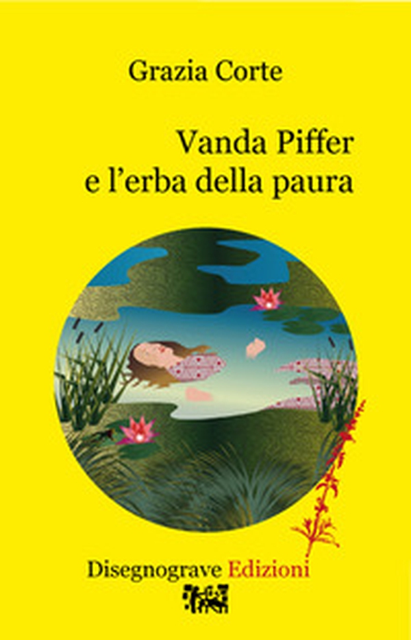 Vanda Piffer e l'erba della paura - Librerie.coop Vanda Piffer e l'erba della paura - Librerie.coop