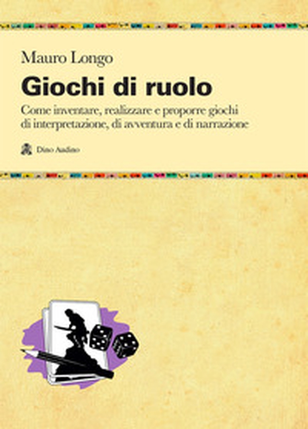 Giochi di ruolo. Come inventare, realizzare e proporre giochi di interpretazione, di avventura e di narrazione - Librerie.coop Giochi di ruolo. Come inventare, realizzare e proporre giochi di interpretazione, di avventura e di narrazione - Librerie.coop