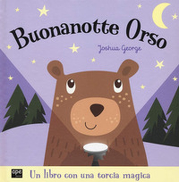 Buonanotte orso - Librerie.coop Buonanotte orso - Librerie.coop
