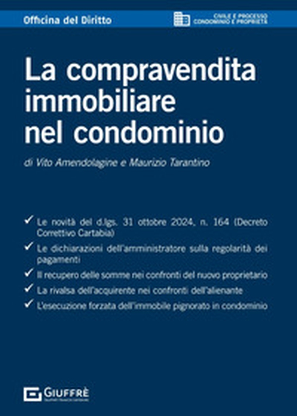 La compravendita immobiliare nel condominio - Librerie.coop La compravendita immobiliare nel condominio - Librerie.coop