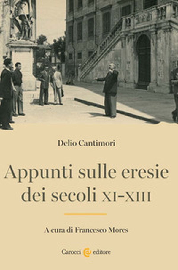 Appunti sulle eresie dei secoli XI-XIII - Librerie.coop Appunti sulle eresie dei secoli XI-XIII - Librerie.coop