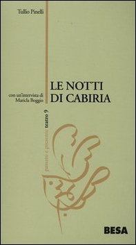 Le notti di Cabiria. Dramma in due parti - Librerie.coop