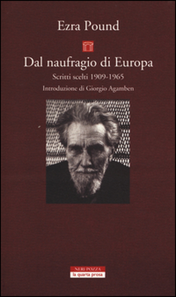 Dal naufragio di Europa. Scritti scelti 1909-1965 - Librerie.coop Dal naufragio di Europa. Scritti scelti 1909-1965 - Librerie.coop