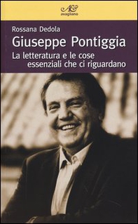 Giuseppe Pontiggia. La letteratura e le cose essenziali che ci riguardano - Librerie.coop Giuseppe Pontiggia. La letteratura e le cose essenziali che ci riguardano - Librerie.coop