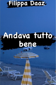 Andava tutto bene - Librerie.coop