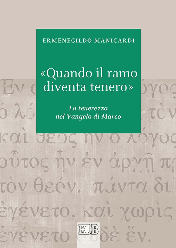 «Quando il ramo diventa tenero» - Librerie.coop «Quando il ramo diventa tenero» - Librerie.coop