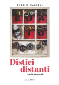 Distici distanti. Poesie 2014-2018 - Librerie.coop