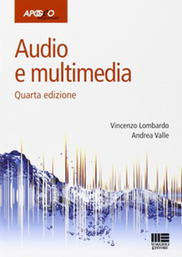Audio e multimedia - Librerie.coop Audio e multimedia - Librerie.coop