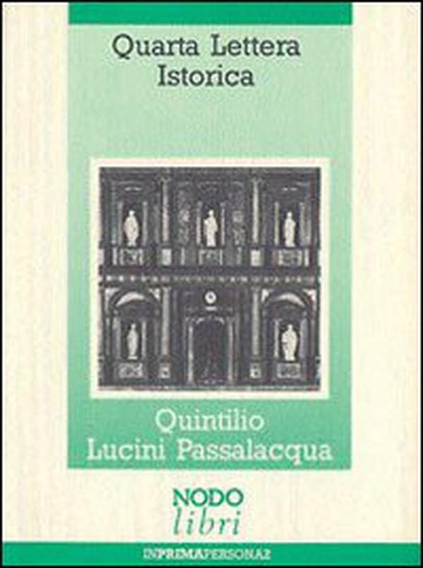 Quarta lettera istorica. Un mobile barocco e altre curiosità di un erudito comasco del Seicento - Librerie.coop