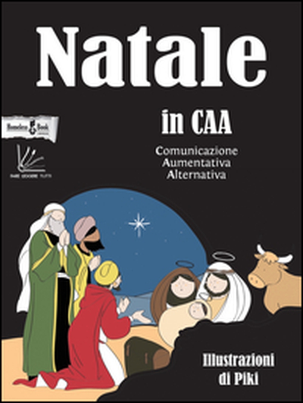 Natale in CAA. Comunicazione aumentativa alternativa - Librerie.coop Natale in CAA. Comunicazione aumentativa alternativa - Librerie.coop