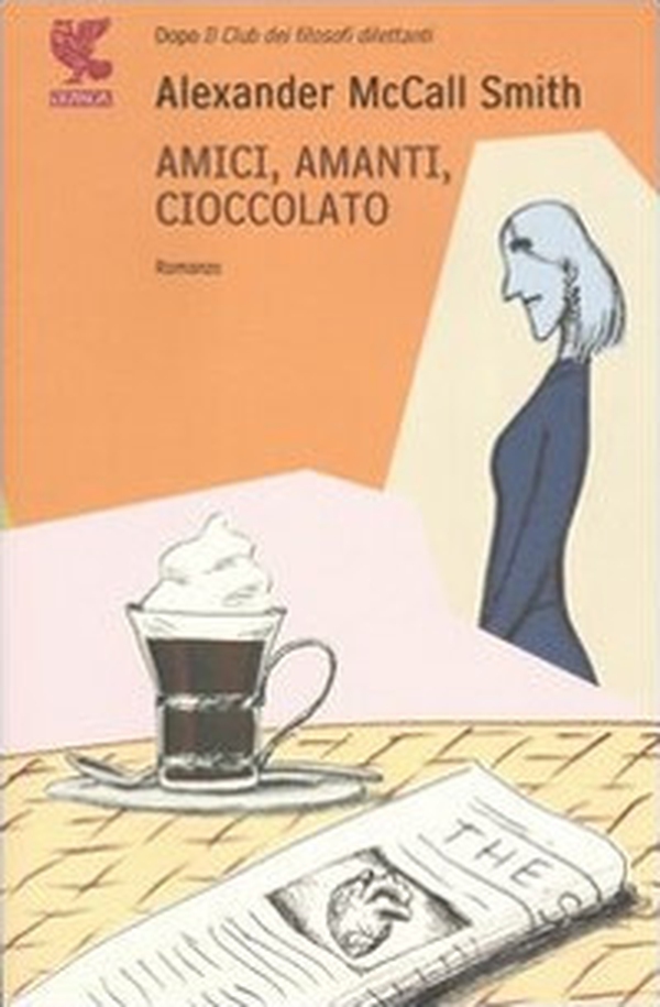 Amici, amanti, cioccolato - Librerie.coop Amici, amanti, cioccolato - Librerie.coop