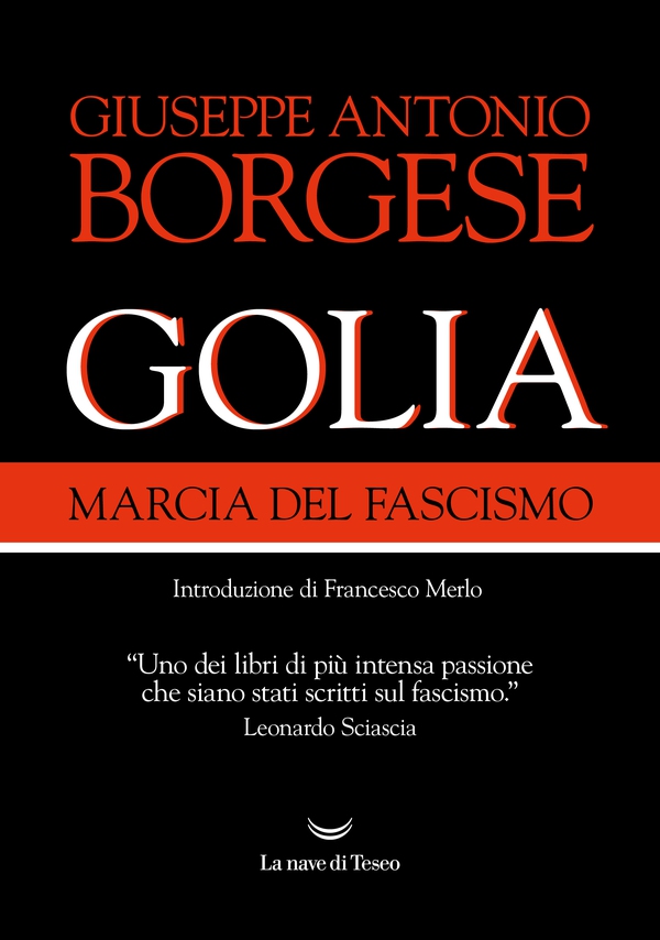 Golia. Marcia del fascismo - Librerie.coop Golia. Marcia del fascismo - Librerie.coop